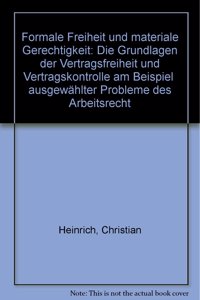 Formale Freiheit Und Materiale Gerechtigkeit