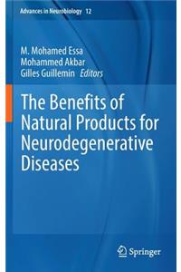 Benefits of Natural Products for Neurodegenerative Diseases