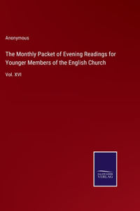 Monthly Packet of Evening Readings for Younger Members of the English Church