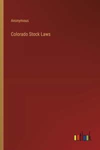 Colorado Stock Laws