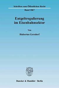 Entgeltregulierung Im Eisenbahnsektor