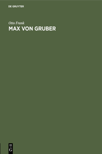 Max Von Gruber