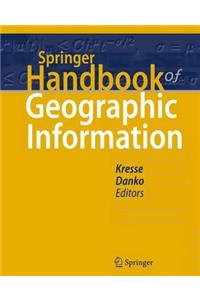Springer Handbook of Geographic Information