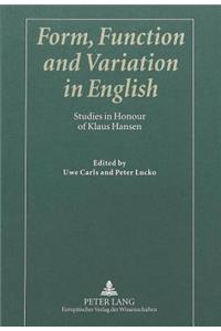 Form, Function and Variation in English