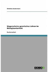 Wagenscheins genetisches Lehren im Biologieunterricht