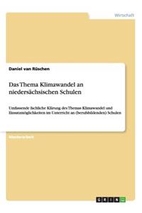 Das Thema Klimawandel an niedersächsischen Schulen