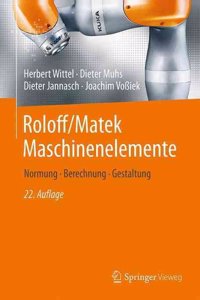 Roloff/Matek Maschinenelemente: Normung, Berechnung, Gestaltung