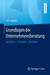 Grundlagen Der Unternehmensberatung