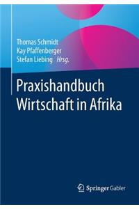 Praxishandbuch Wirtschaft in Afrika