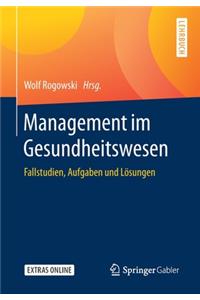 Management Im Gesundheitswesen
