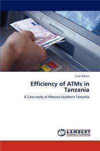 Efficiency of ATMs in Tanzania