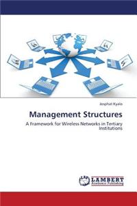 Management Structures