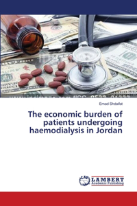 economic burden of patients undergoing haemodialysis in Jordan