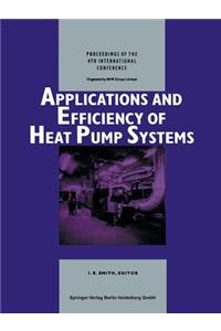 Applications and Efficiency of Heat Pump Systems