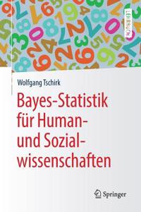 Bayes-Statistik Für Human- Und Sozialwissenschaften