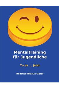 Mentaltraining für Jugendliche