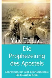 Die Prophezeiung Des Apostels