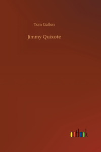 Jimmy Quixote