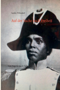 Auf der Suche nach Freiheit