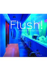 Flush! Modernes Toiletten-Design