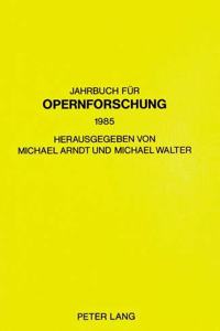 Jahrbuch Fuer Opernforschung