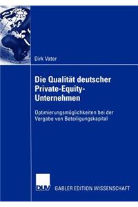Die Qualität Deutscher Private-Equity-Unternehmen