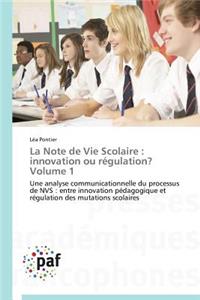 La Note de Vie Scolaire