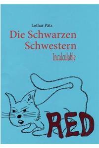 Schwarzen Schwestern