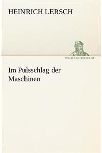Im Pulsschlag Der Maschinen