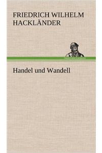 Handel Und Wandell