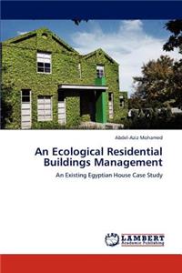 Ecological Residential Buildings Management