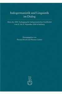 Indogermanistik Und Linguistik Im Dialog