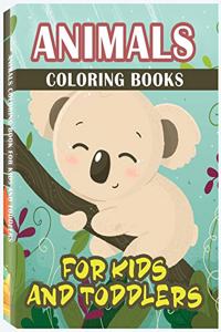 Animal Coloring Book for Kids and Toddlers