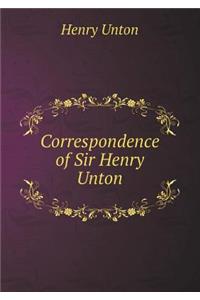 Correspondence of Sir Henry Unton