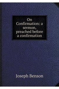 On Confirmation