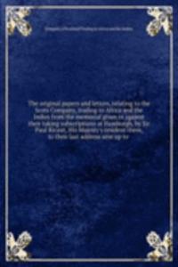 THE ORIGINAL PAPERS AND LETTERS RELATIN