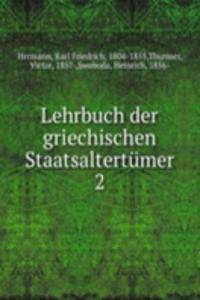 Lehrbuch der griechischen Staatsaltertumer