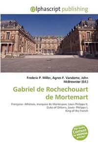 Gabriel de Rochechouart de Mortemart