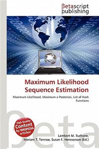 Maximum Likelihood Sequence Estimation