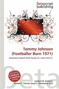 Tommy Johnson (Footballer Born 1971)