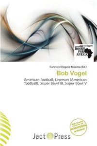 Bob Vogel