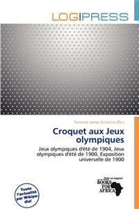 Croquet Aux Jeux Olympiques