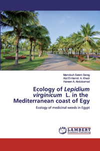 Ecology of Lepidium virginicum L. in the Mediterranean coast of Egy