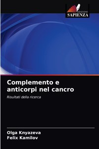 Complemento e anticorpi nel cancro