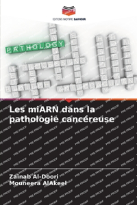 Les miARN dans la pathologie cancéreuse