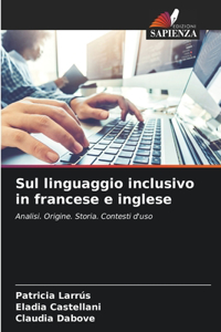 Sul linguaggio inclusivo in francese e inglese