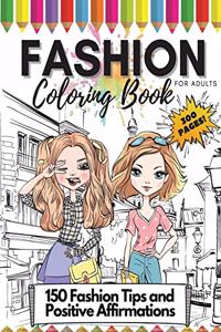 Fashion Coloring Book for Adults, 300 Pages