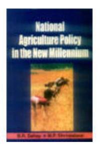 National Agriculture Policy in the New Millenium