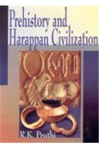 Prehistory and Harappan