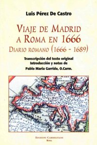 Viaje de Madrid a Roma En 1666
